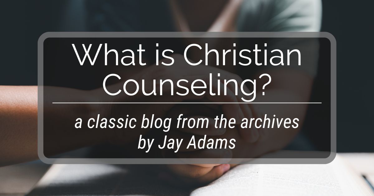 What is Christian Counseling?