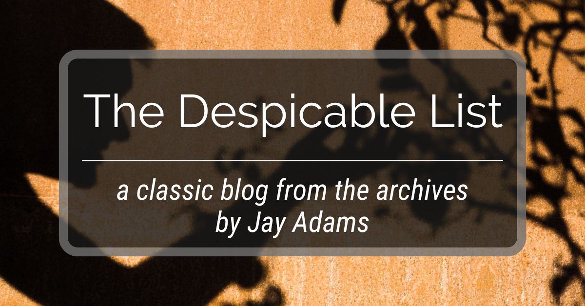 The Despicable List