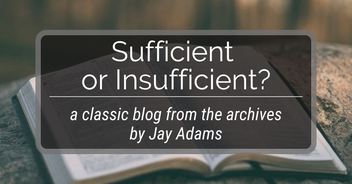 Sufficient or Insufficient?