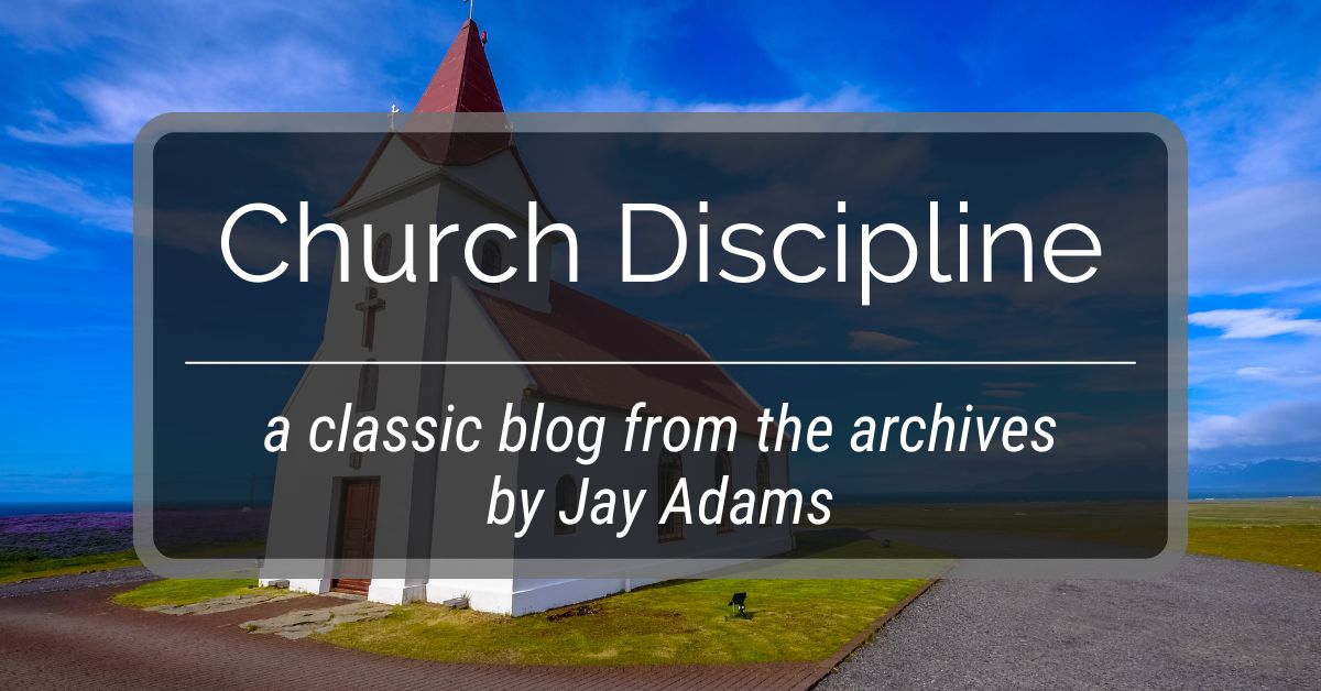 Church Discipline