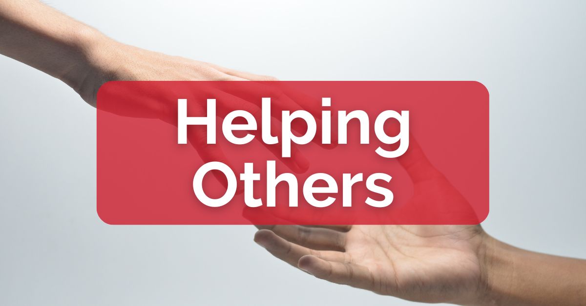 Helping Others