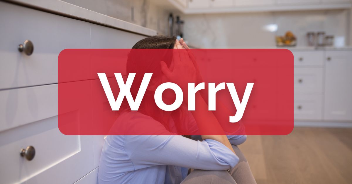 Worry