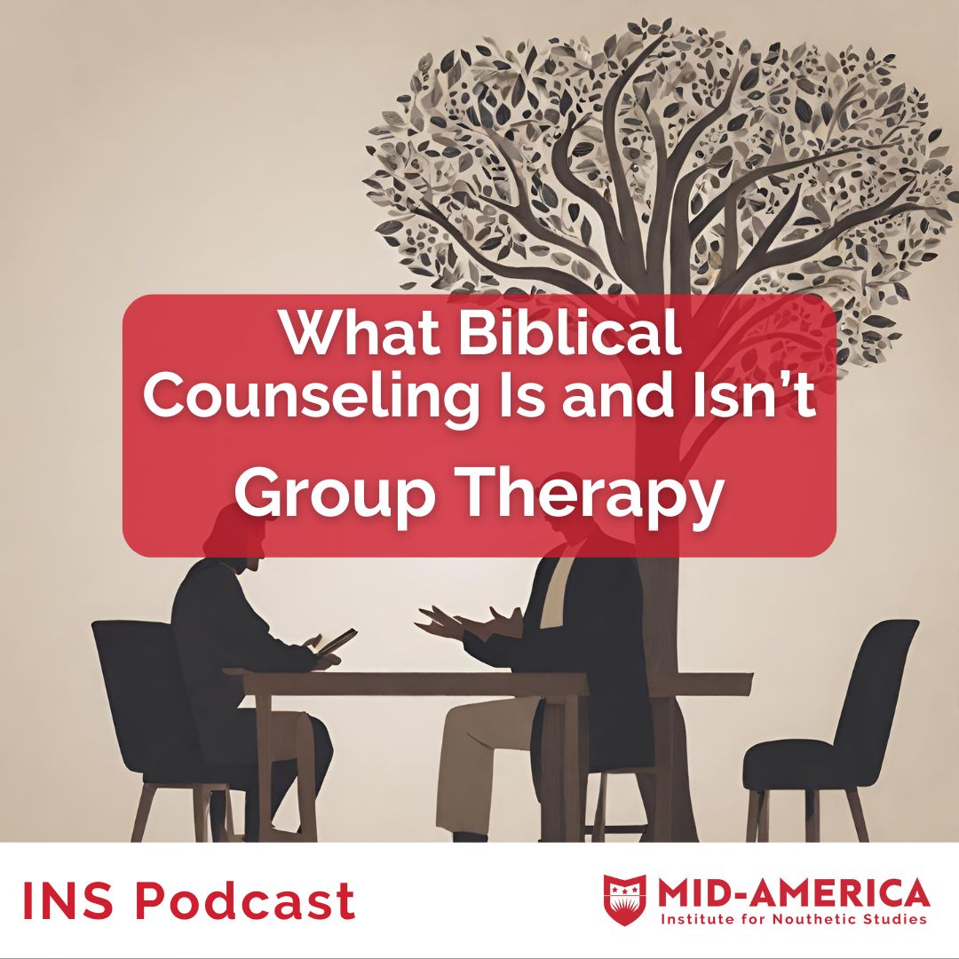 What Biblical Counseling Is and Isn't Group Therapy Institute for