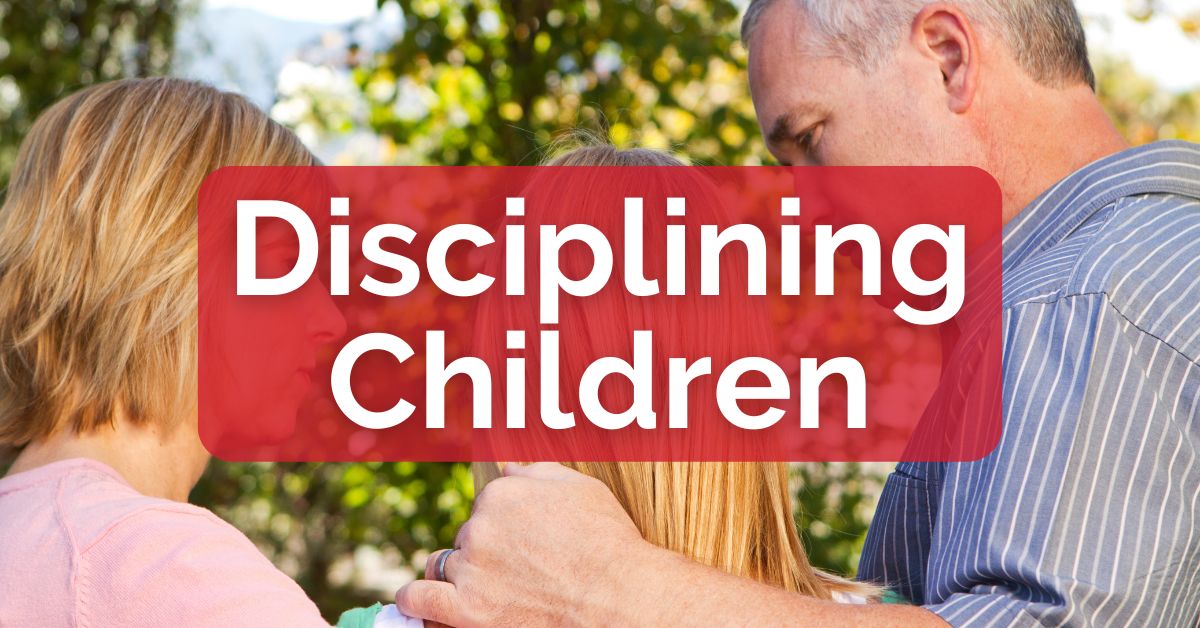 Disciplining Children