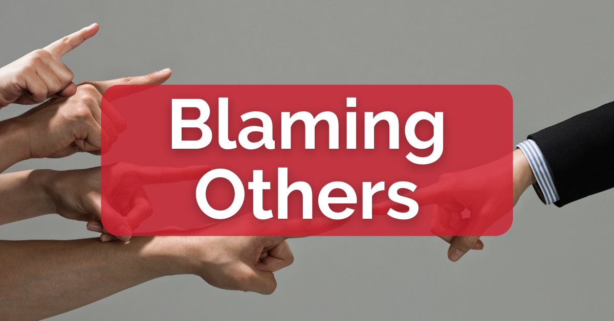 Blaming Others