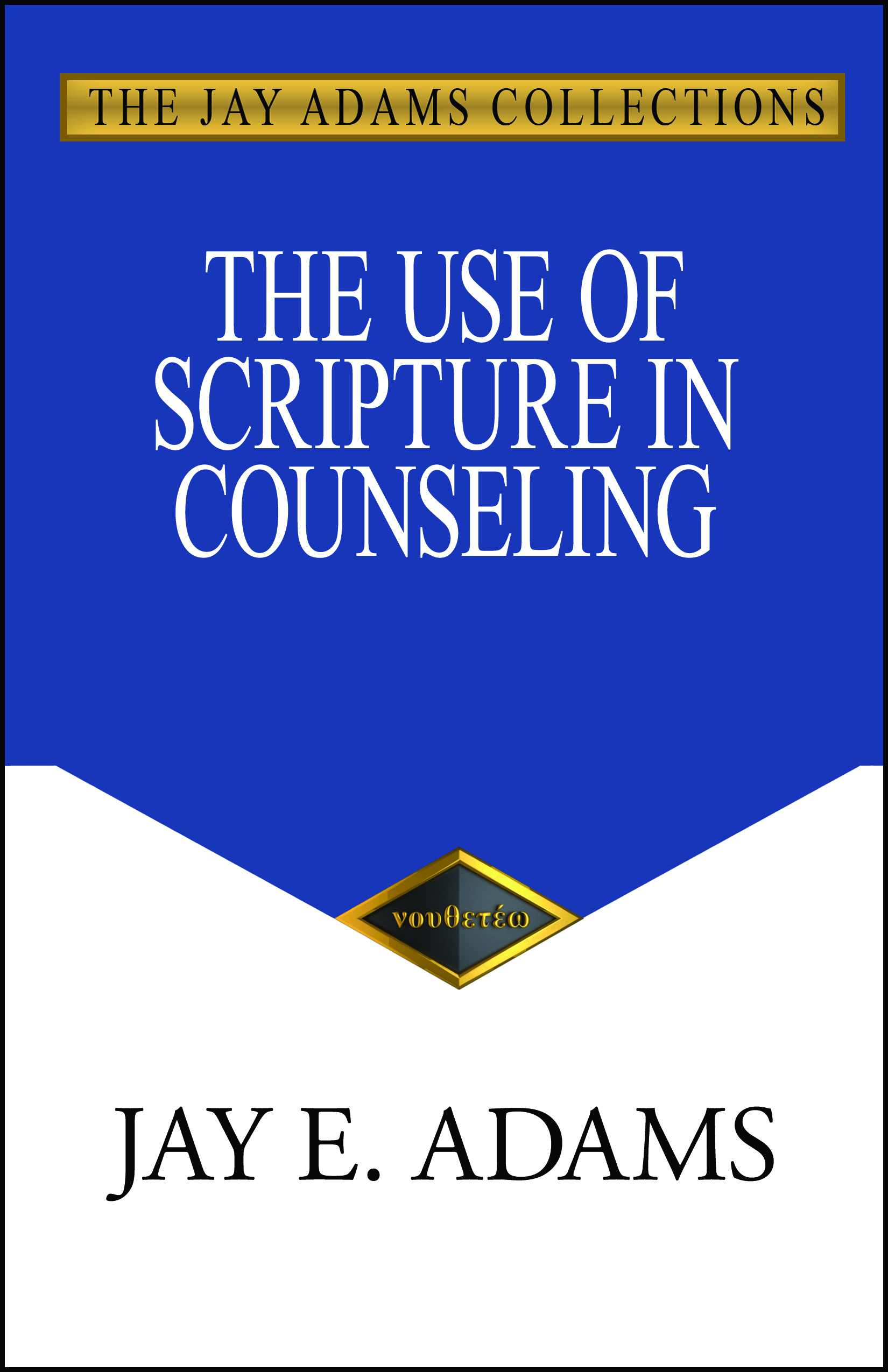 The Use of Scripture in Counseling