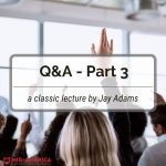 Lectures Q&A – Part 3
