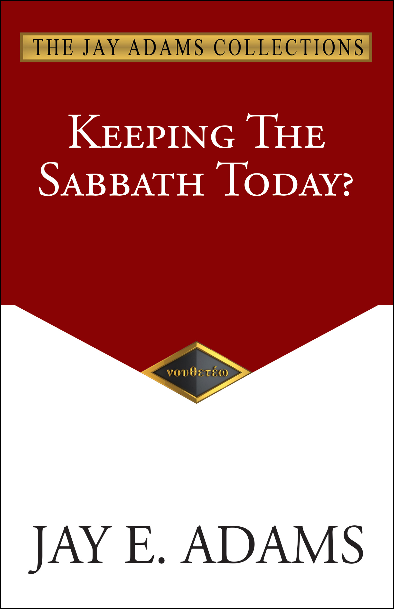 Keeping the Sabbath Today?